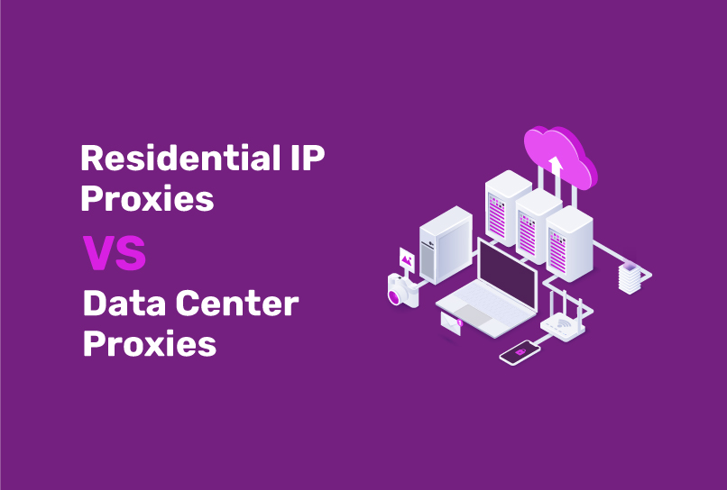 Residential IP vs. Data Center Proxies