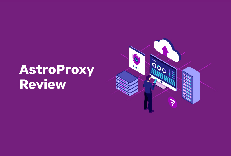AstroProxy review