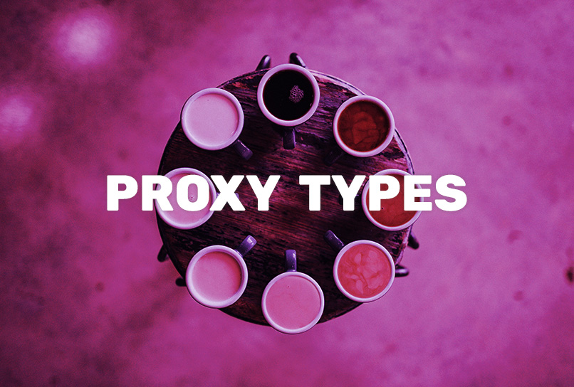 Proxy Types