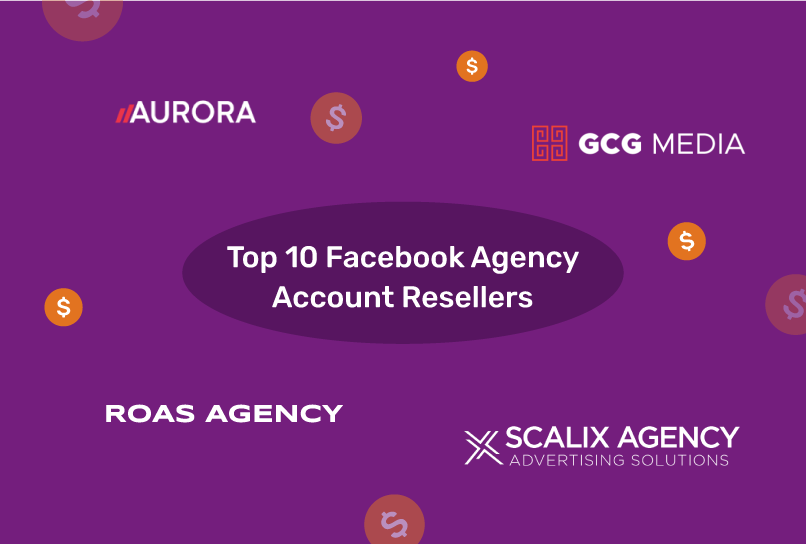 Top 10 Facebook agency account resellers