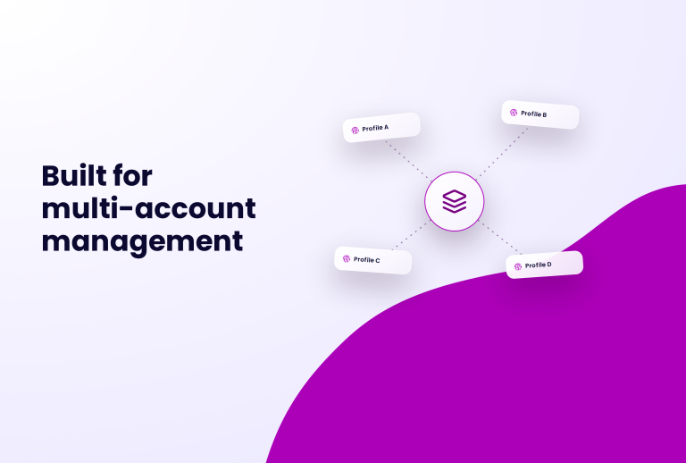 Illustration with text "Built for multi-account management" and a diagram showing a central icon connected to four profile icons labeled "Profile A", "Profile B", "Profile C", and "Profile D".