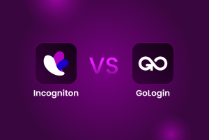 Incogniton Vs. Gologin