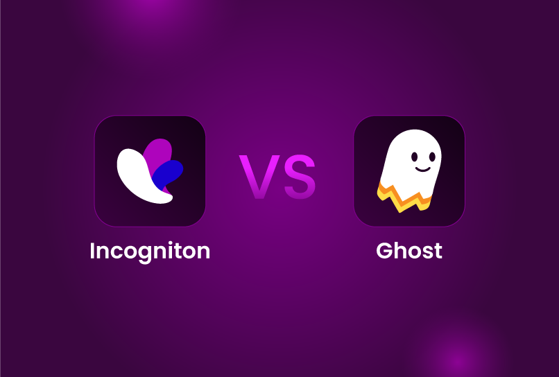 Incogniton vs Ghostbrowser