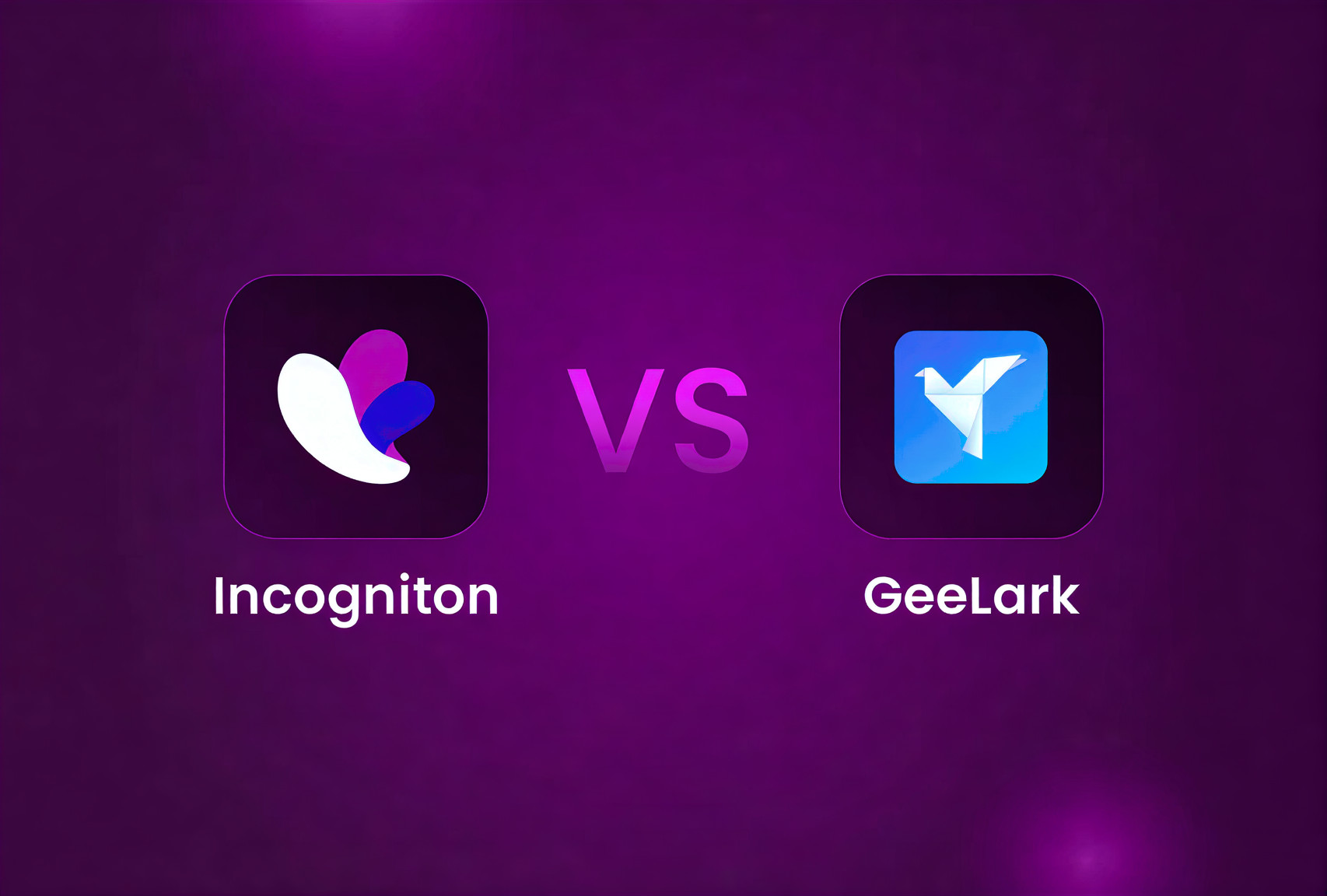 Incogniton vs GeeLark: Which Anti-Detect Browser Is Right for You?