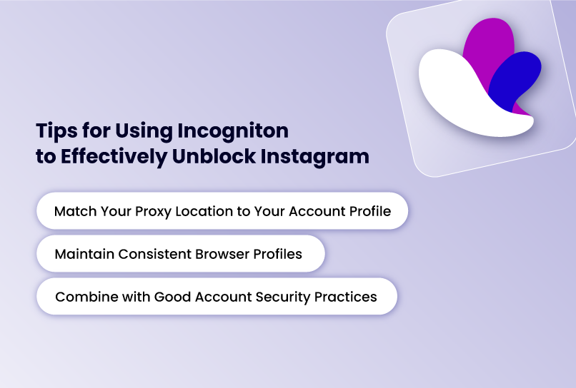 Tips for using Incogniton to unblock Instagram