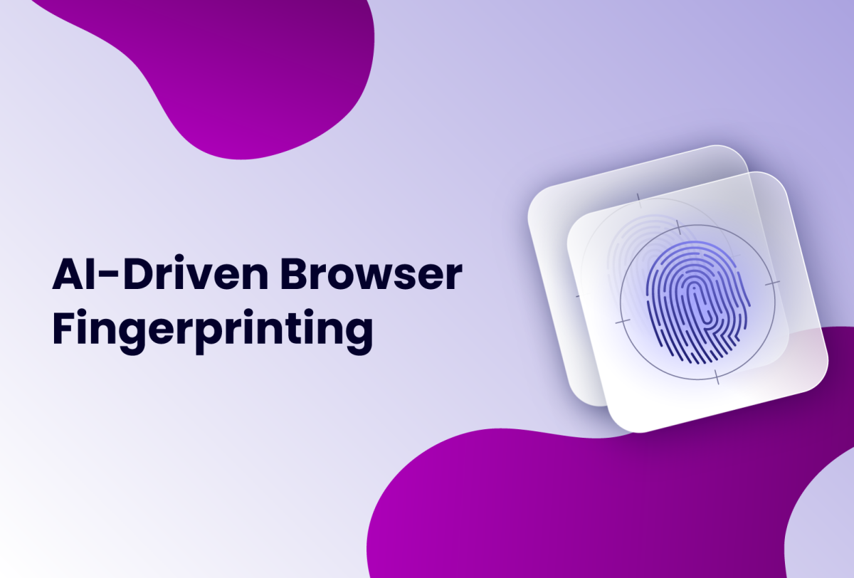 AI-driven browser fingerprinting