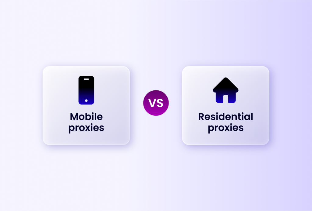 Two rounded cards are displayed against a light purple background. The card on the left features a black smartphone icon with a blue gradient and the text "Mobile proxies" below it. The card on the right features a black house icon with a blue gradient and the text "Residential proxies" below it. A purple circle with the letters "VS" in white is positioned between the two cards.