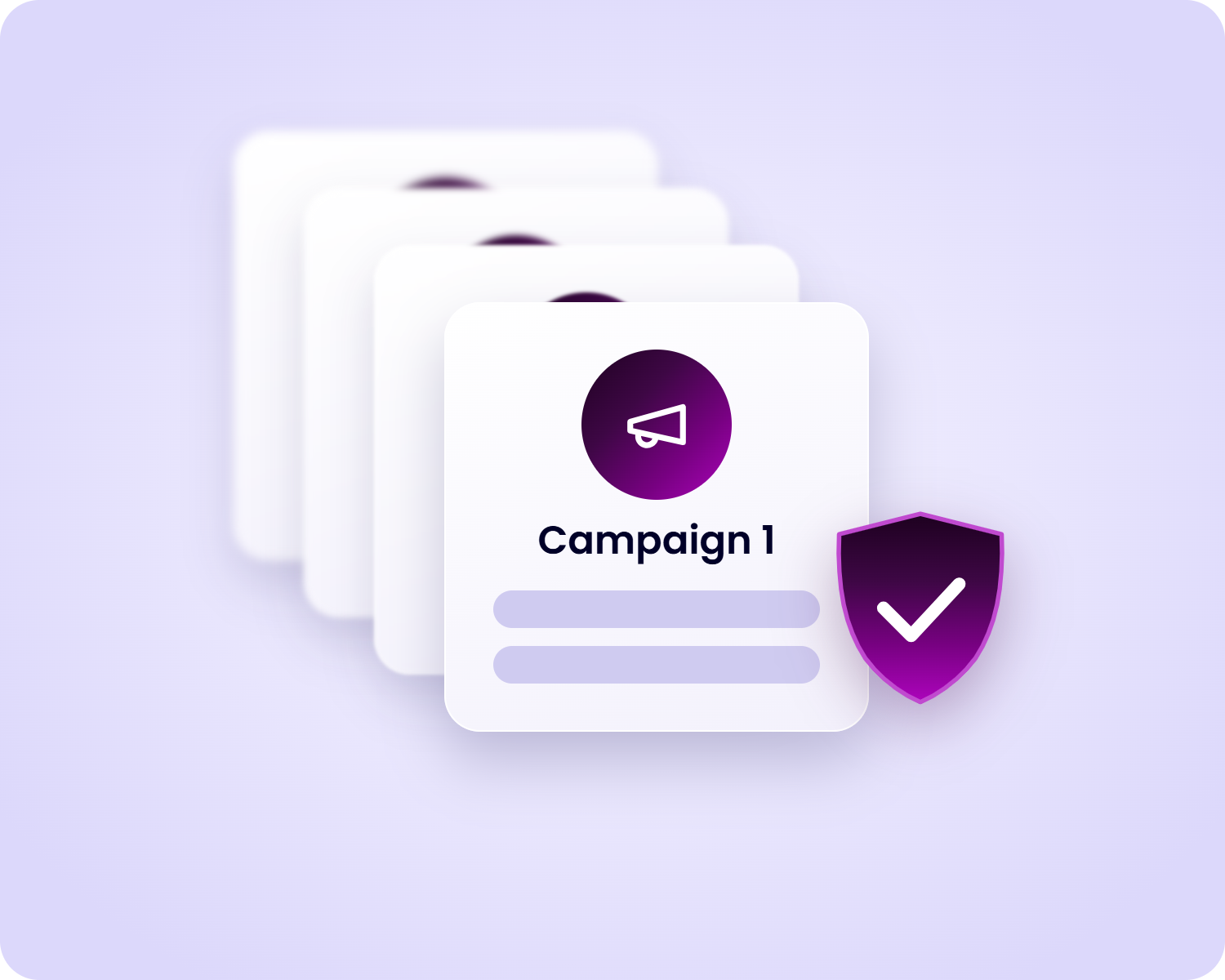 Stacked cards with a megaphone icon and "Campaign 1" text, next to a purple shield with a white checkmark.