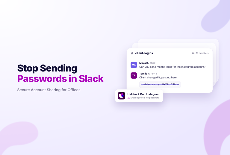 Stop Sending Passwords in Slack, Secure Account Sharing for Offices, with a chat interface showing a conversation about sharing Instagram login details and a secure profile card.