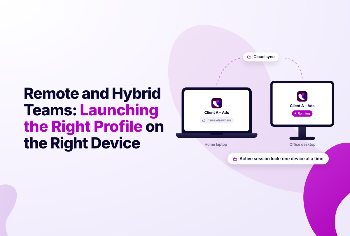 Remote and Hybrid Teams: Launching the Right Profile on the Right Device, with illustrations of a laptop and desktop showing the Incogniton application, indicating cloud sync and active session lock.