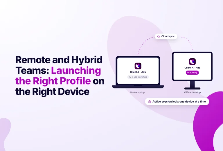 Remote and Hybrid Teams: Launching the Right Profile on the Right Device, with illustrations of a laptop and desktop showing the Incogniton application, indicating cloud sync and active session lock.