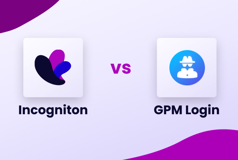 Incogniton vs GPM Login